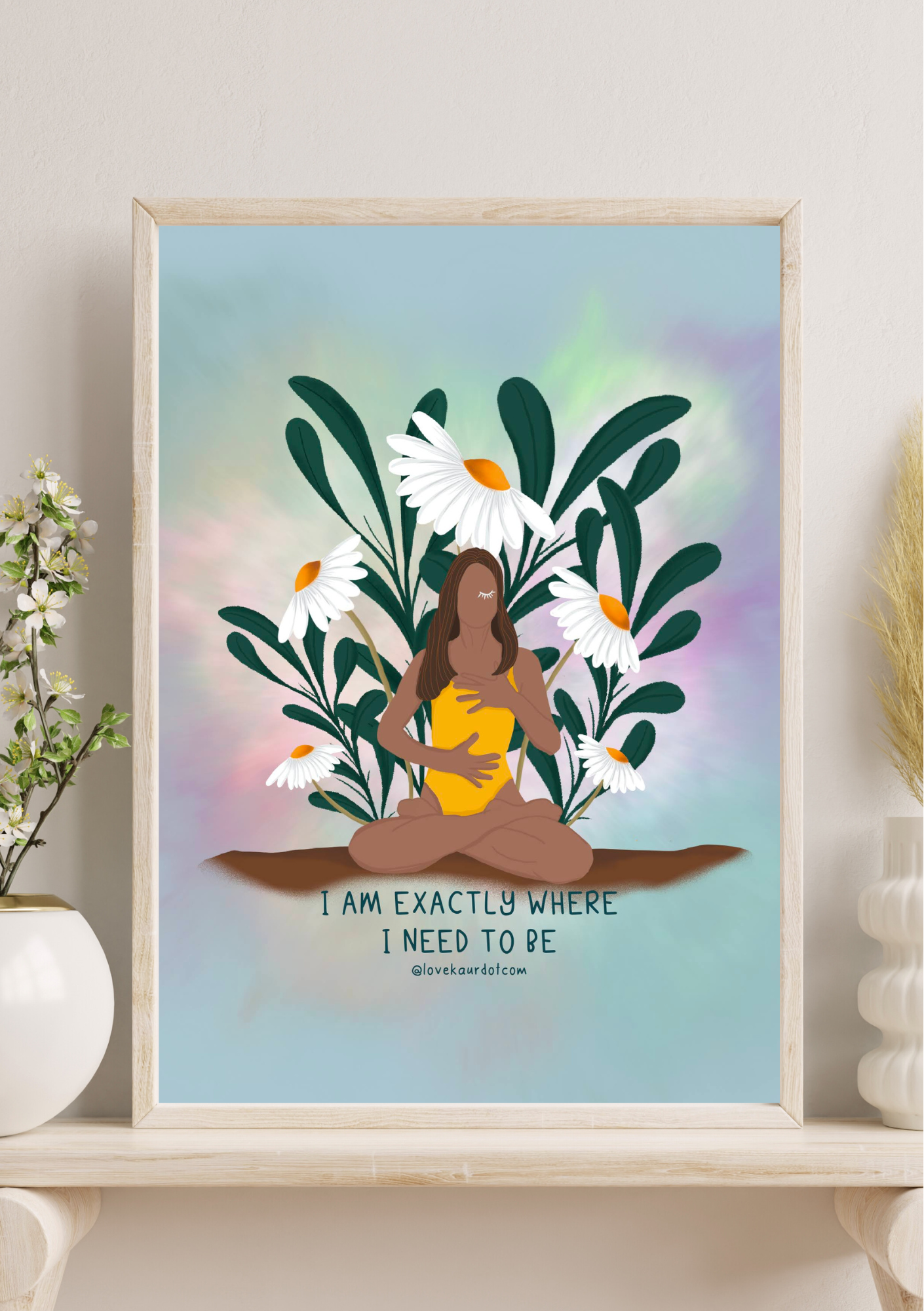 I Am Exactly Where I Need To Be - A4 Print